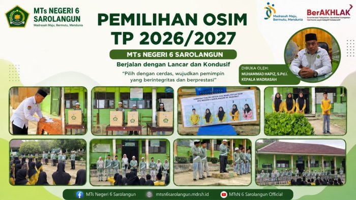 MTsN 6 Sarolangun Selenggarakan Pemilihan Ketua OSIM 2026-2027 MTsN 6 Sarolangun Selenggarakan Pemilihan Ketua OSIM 2026-2027
